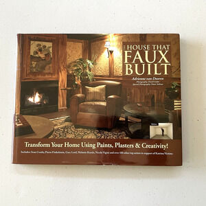 The House That Faux Built Transform Your Home Using Paints Creativity Van Dooren